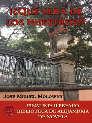 cover image of ¡¿Qué será de los nuestros?!